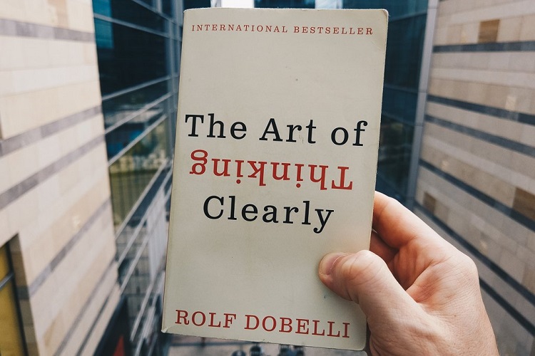 The Art of Thinking Clearly by Rolf Dobelli, Honar Shafaf Andishidan